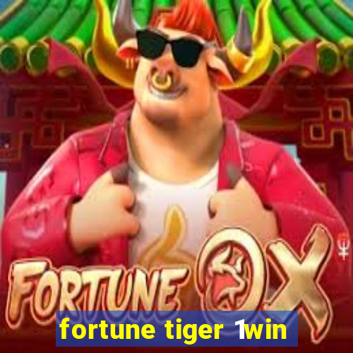 fortune tiger 1win